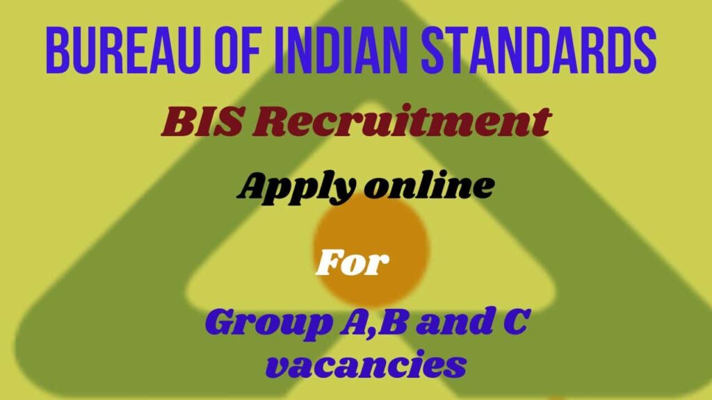 BIS Recruitment 2024: ग्रुप ए, बी और सी के 345 पदों के लिए आवेदन करें